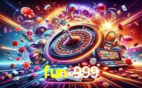 Welcome Bonus fun 999